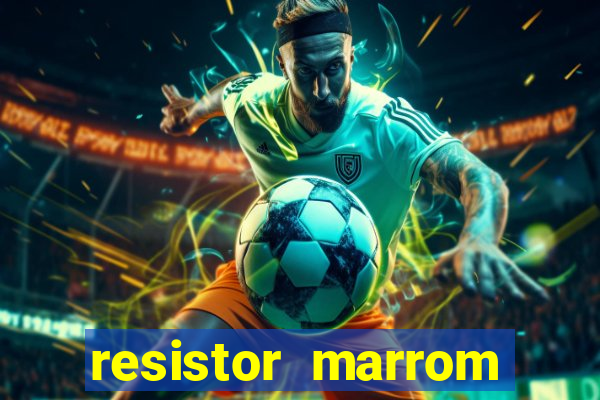 resistor marrom preto marrom dourado