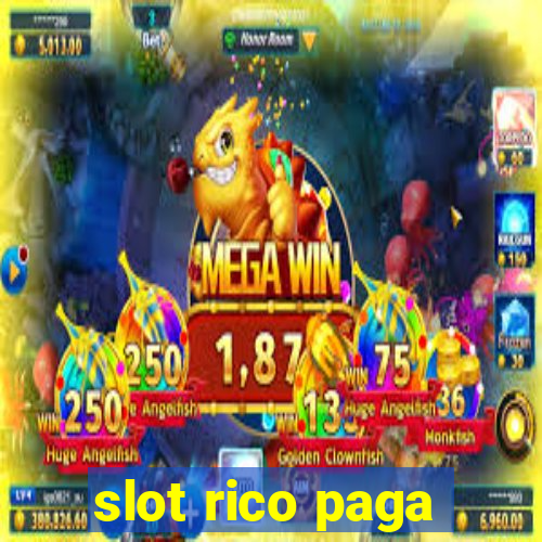 slot rico paga