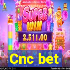 Cnc bet