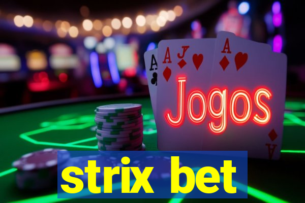 strix bet