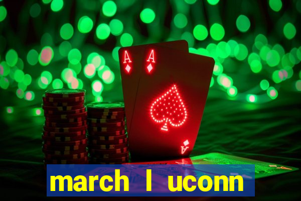 march l uconn basketball bets