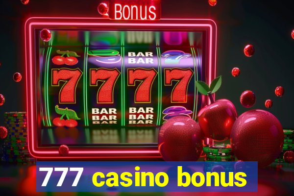 777 casino bonus