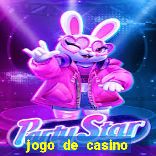 jogo de casino online para ganhar dinheiro