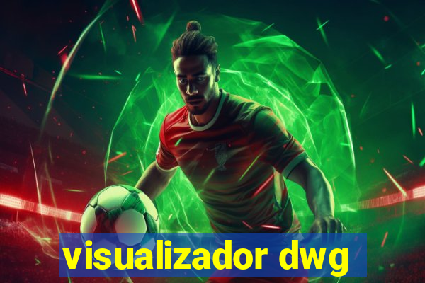 visualizador dwg