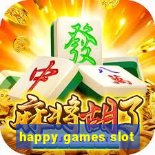 happy games slot