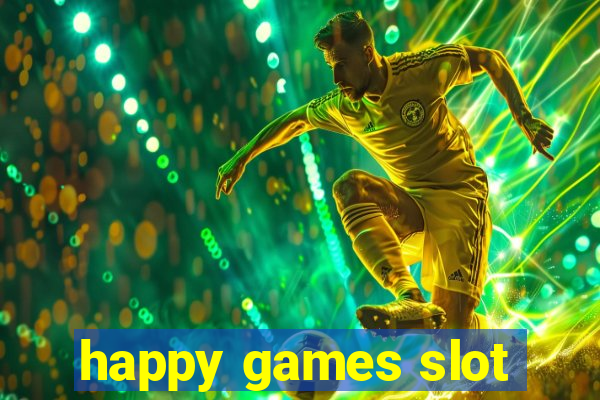 happy games slot