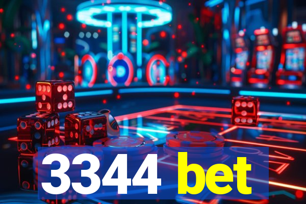 3344 bet