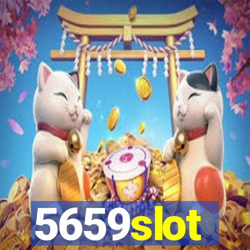 5659slot