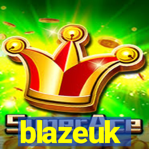 blazeuk