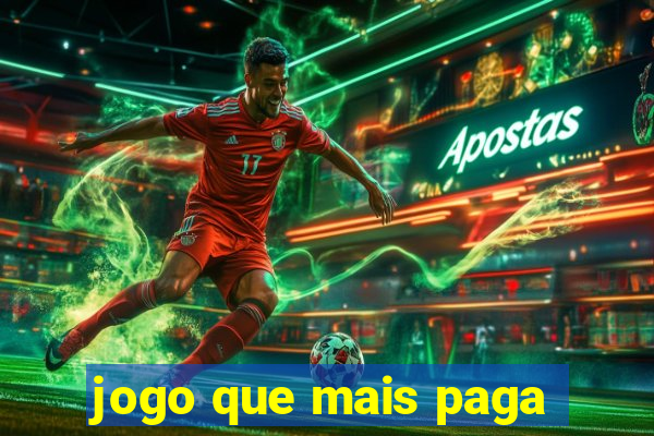 jogo que mais paga