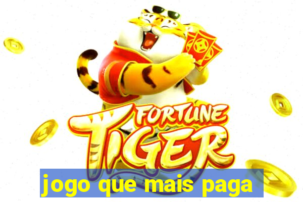 jogo que mais paga