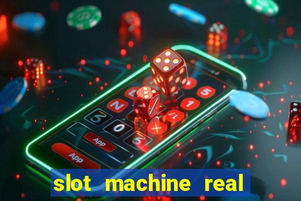 slot machine real money app