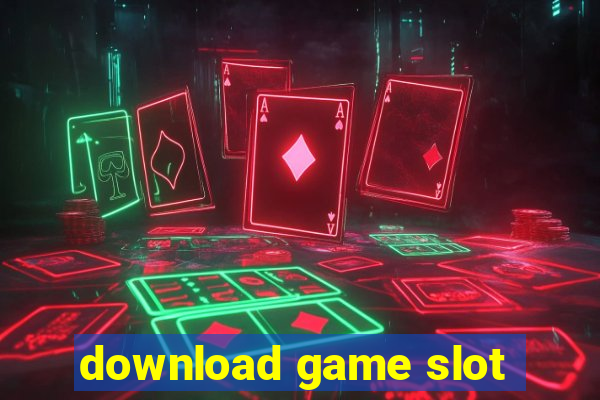 download game slot