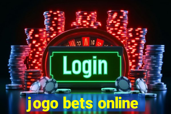 jogo bets online