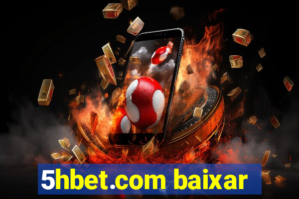 5hbet.com baixar