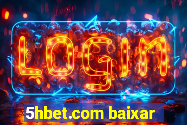 5hbet.com baixar