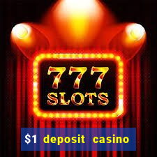 $1 deposit casino nz 2023