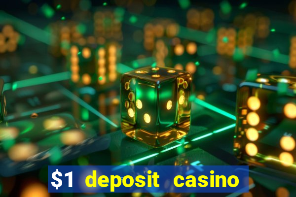 $1 deposit casino nz 2023