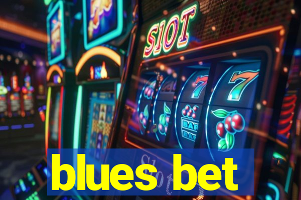 blues bet