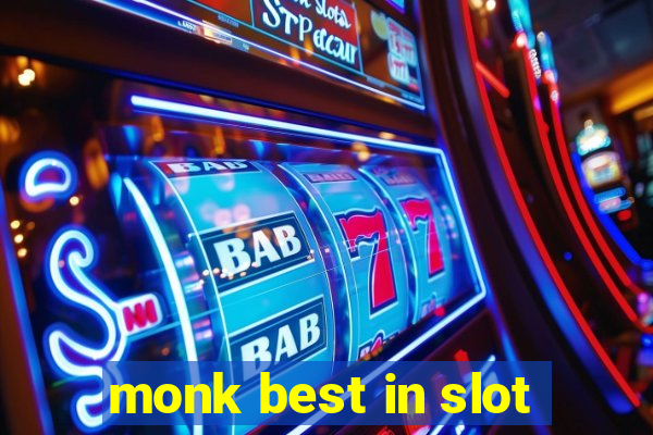 monk best in slot