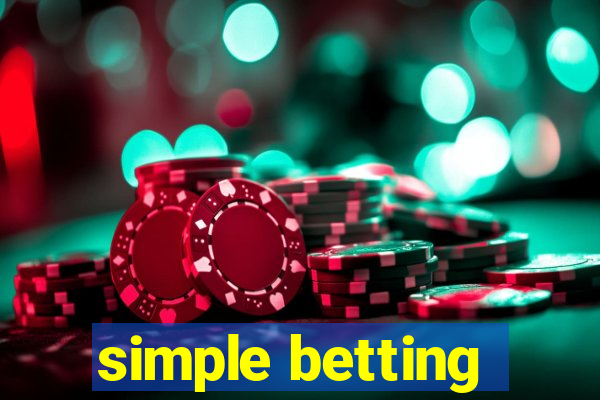 simple betting