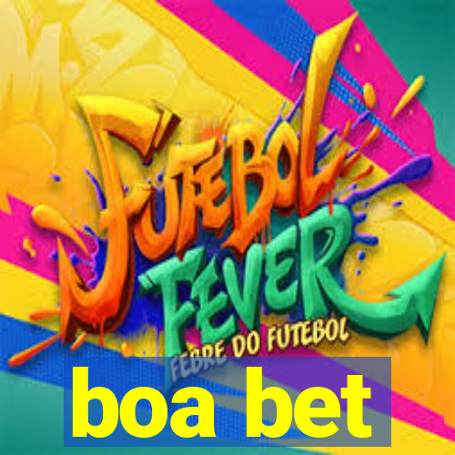 boa bet