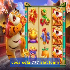 coca cola 777 slot login