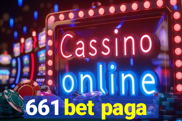 661 bet paga