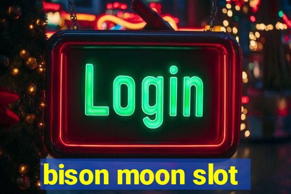 bison moon slot