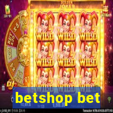 betshop bet