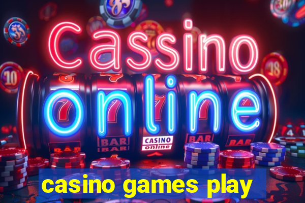 casino games play