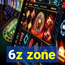 6z zone