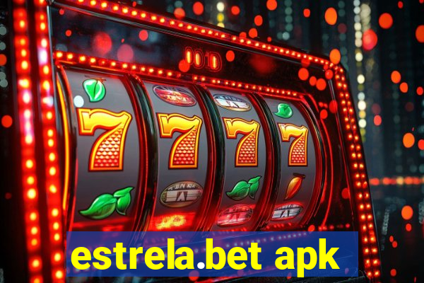 estrela.bet apk