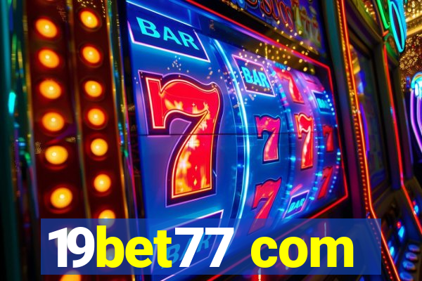 19bet77 com