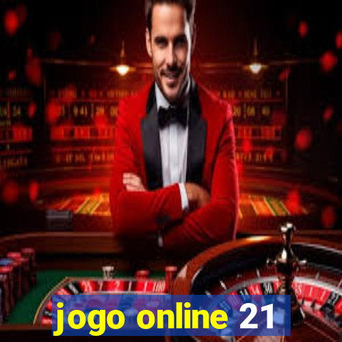 jogo online 21