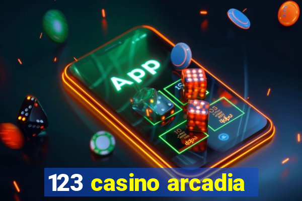 123 casino arcadia