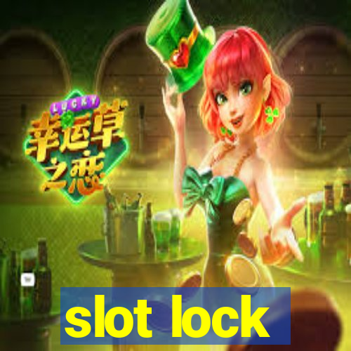 slot lock