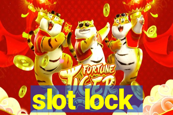 slot lock