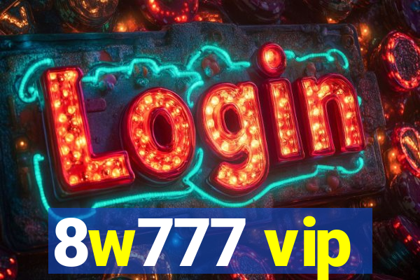 8w777 vip