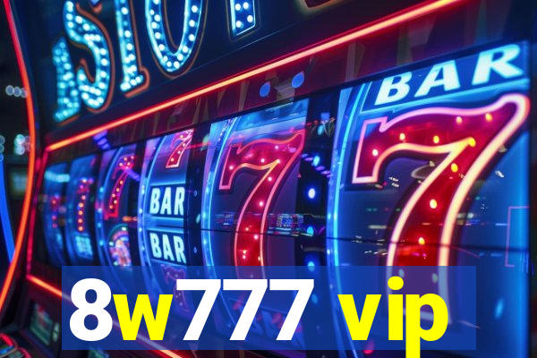 8w777 vip