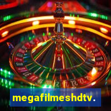 megafilmeshdtv.fun