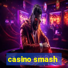 casino smash