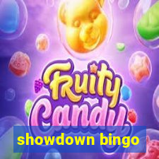 showdown bingo