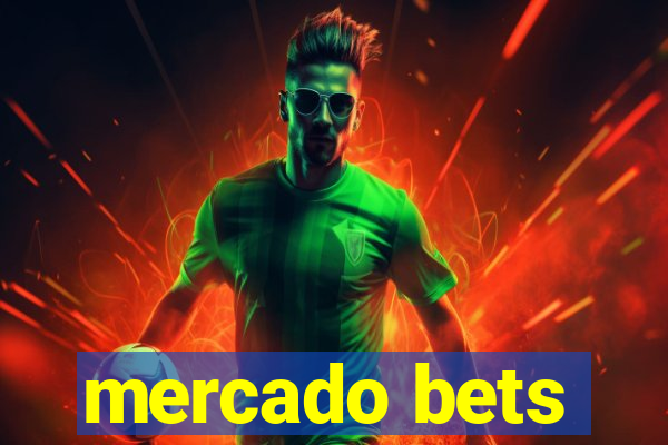 mercado bets