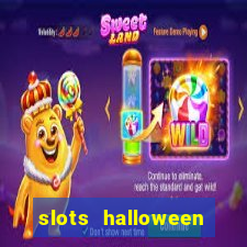 slots halloween capetinha grátis