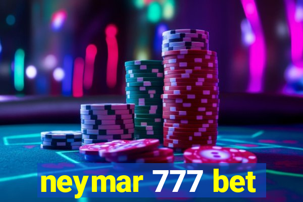 neymar 777 bet