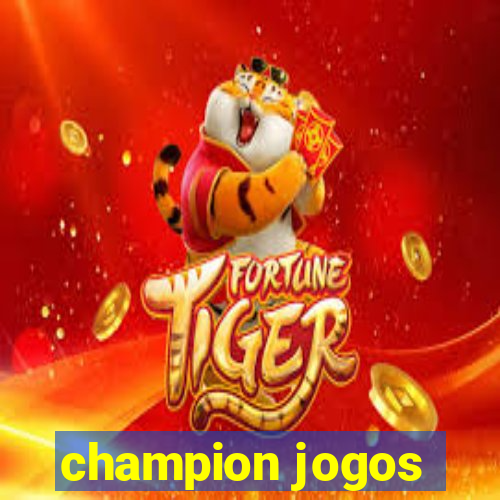 champion jogos