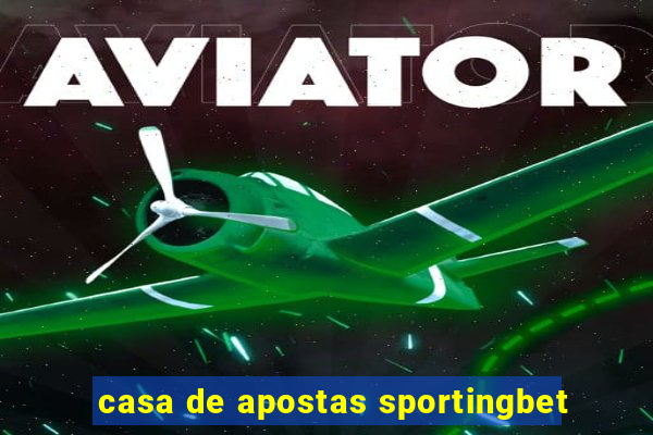 casa de apostas sportingbet