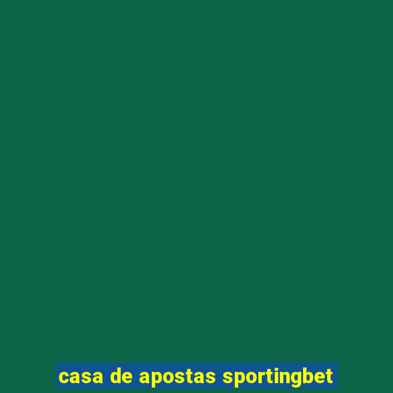 casa de apostas sportingbet