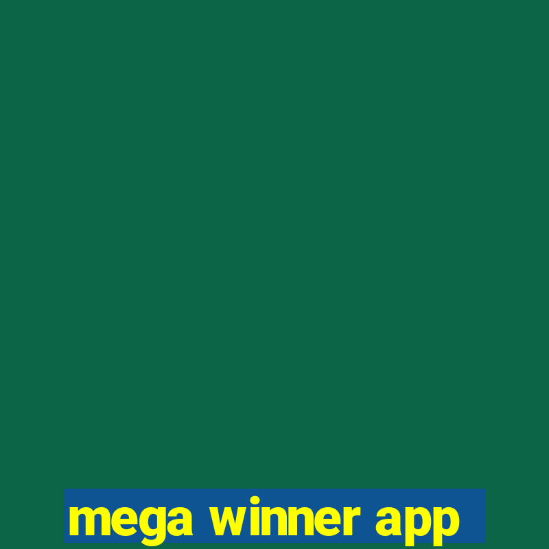 mega winner app